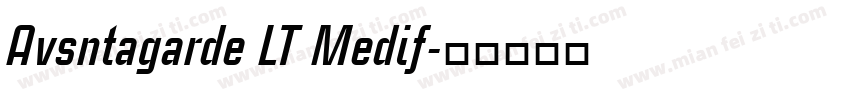 Avsntagarde LT Medif字体转换